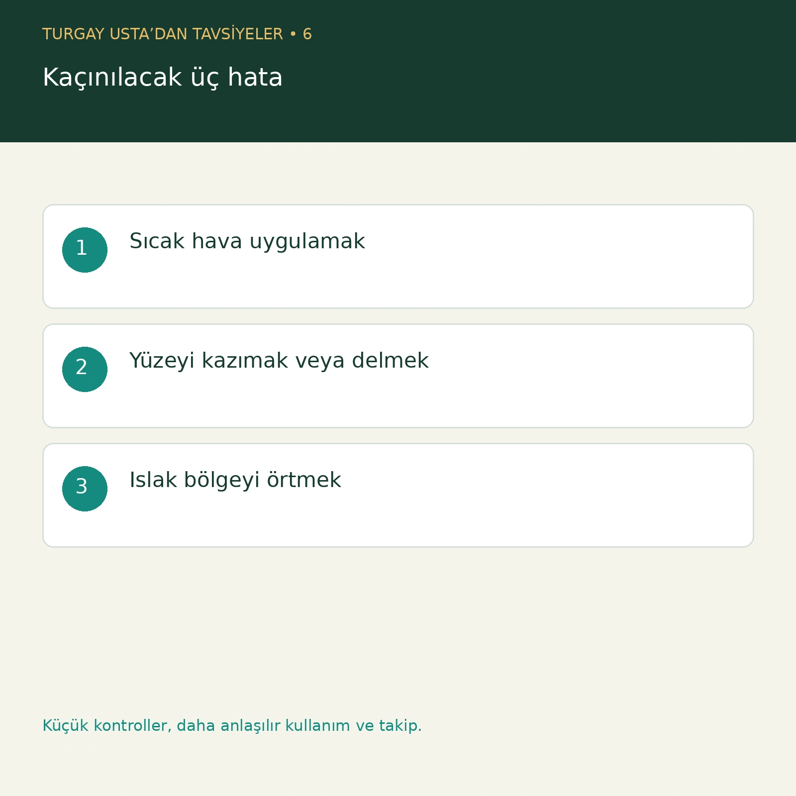 Kaçınılacak üç hata