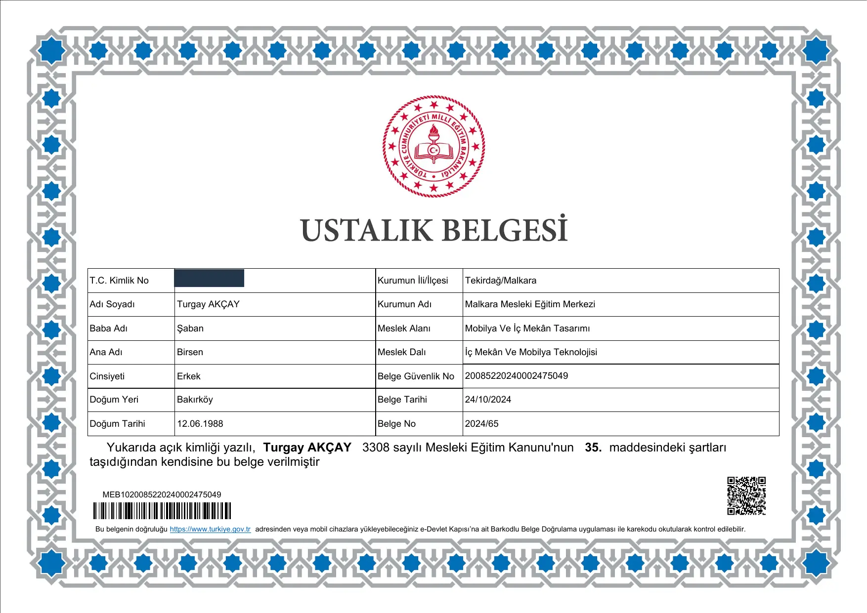 Turgay Akçay adına düzenlenmiş, T.C. kimlik numarası gizlenmiş Mobilya ve İç Mekân Tasarımı Ustalık Belgesi