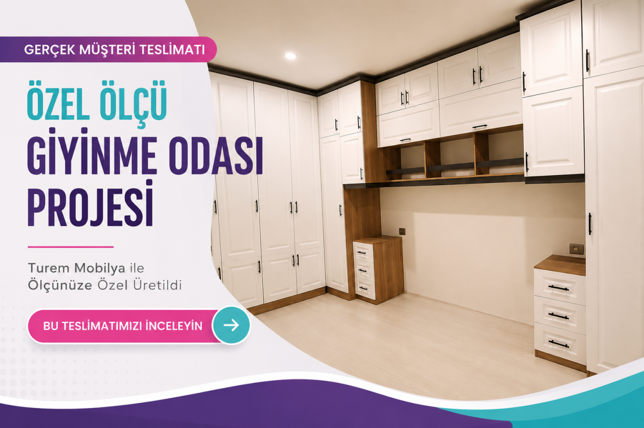 Özel Ölçü Giyinme Odası Projesi | Gerçek Müşteri Teslimatı
