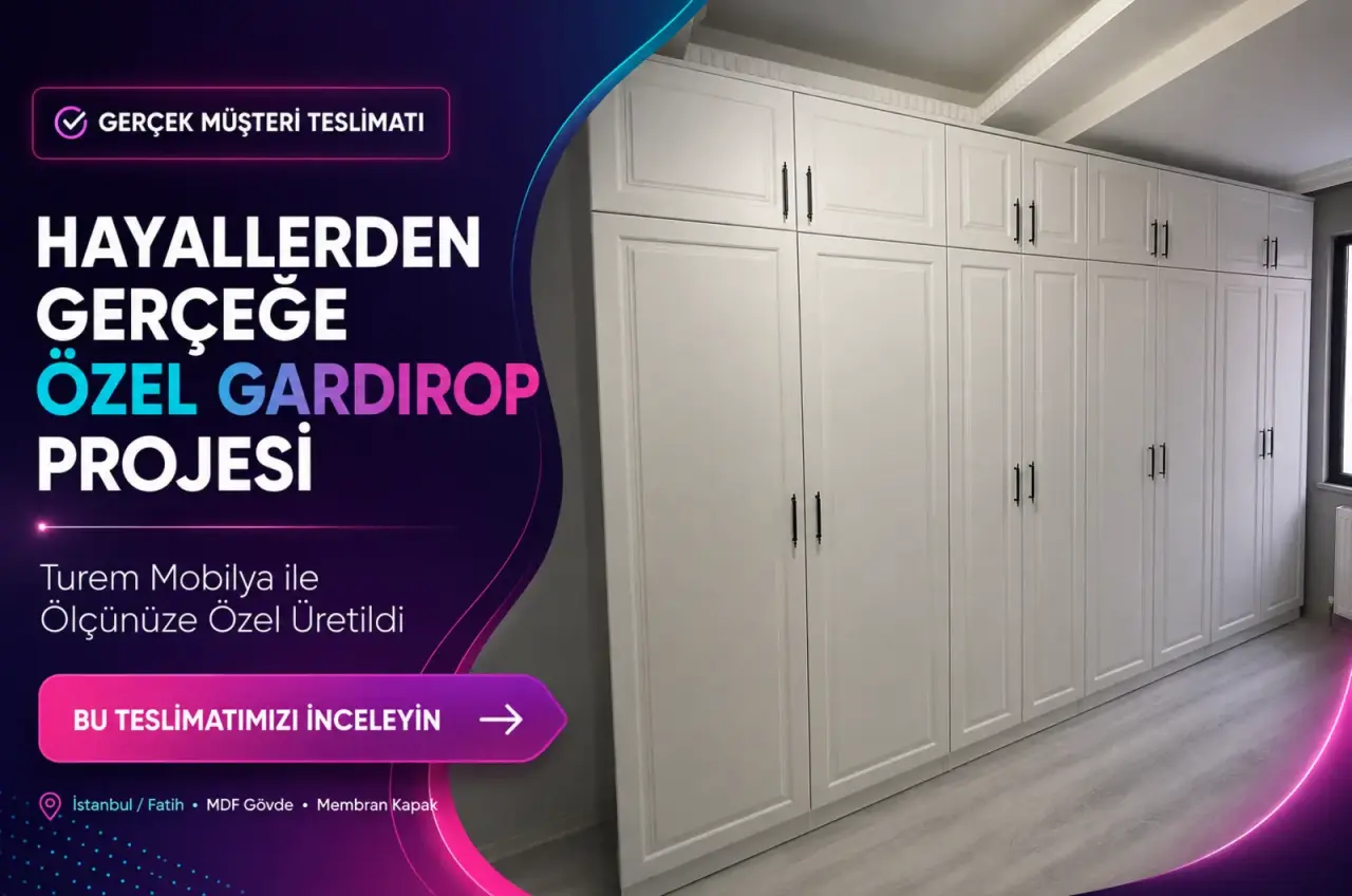 İstanbul Fatih Büyük Gardırop | Gerçek Müşteri Teslimatı