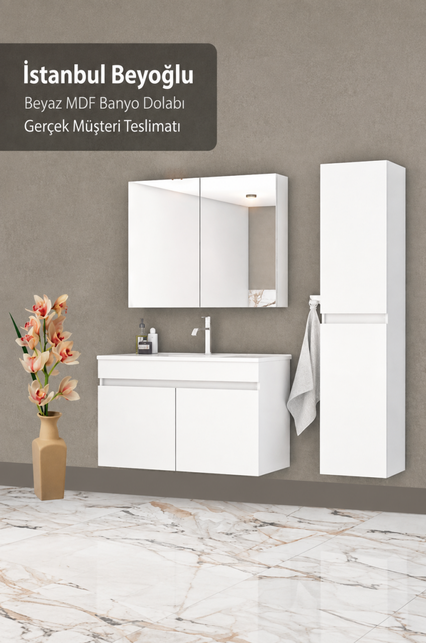İstanbul Beyoğlu Beyaz MDF Banyo Dolabı | Gerçek Müşteri Teslimatı