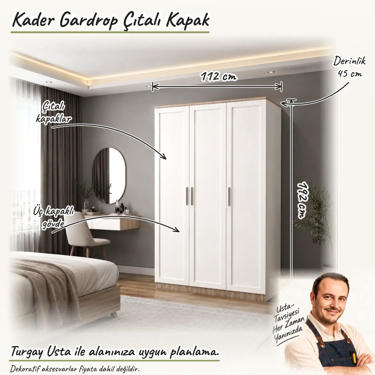 Kader Gardrop Çıtalı Kapak Turgay Usta ölçülü eskiz Ölçüler dış gövde ölçüleridir. Görseldeki dekoratif ürünler fiyata dahil değildir.