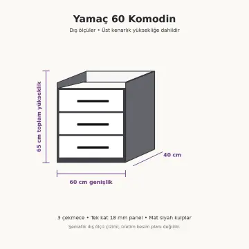 Yamaç 60 Üç Çekmeceli Geniş Komodin