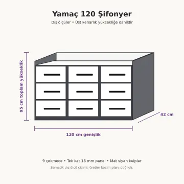 Yamaç 120 Dokuz Çekmeceli Geniş Şifonyer