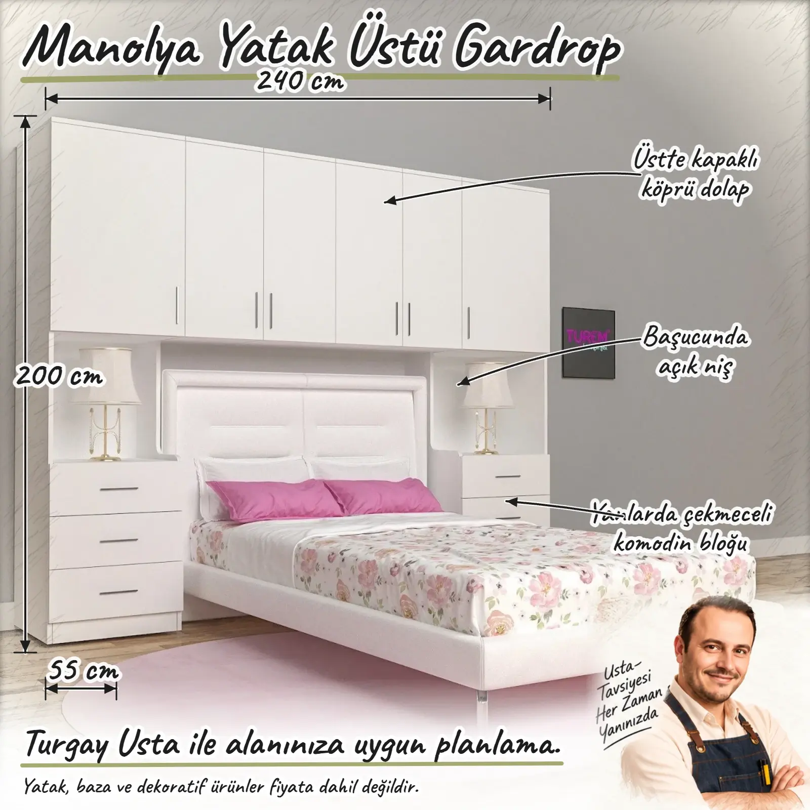 Manolya Yatak Üstü Gardrop Turgay Usta ölçülü eskiz Ölçüler dış gövde ölçüleridir. Yatak, baza, başlık, aydınlatma ve tekstil ürünleri fiyata dahil değildir.