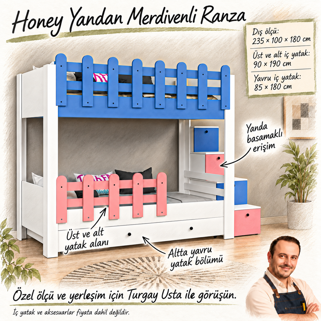 Honey Yandan Merdivenli Ranza 235 × 100 × 180 cm ölçüleri ve kullanım faydaları; Turgay Usta eskizi